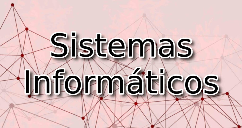 Asignatura sistemas informáticos DAM